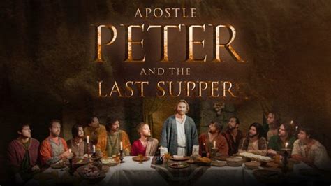 Apostle Peter and the Last Supper - Daystar | Pisgah View