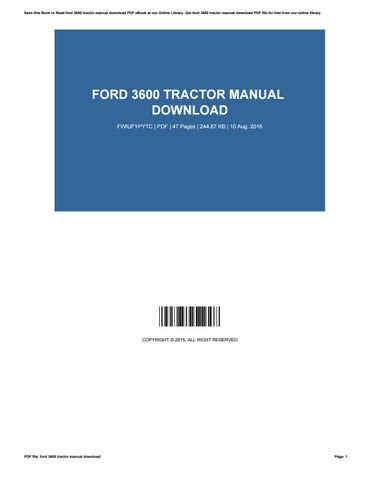 Ford 3600 tractor manual download by KennethThaler3703 - Issuu