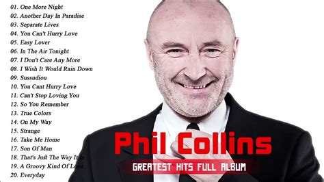 Phil Collins Greatest Hits Full Album 2021 - Best Songs Of Phil Collins ...