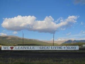 Leadville is at nearly 2 miles above sea level.