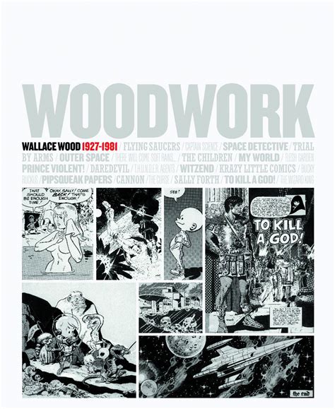 Woodwork: Wallace Wood - 1927-1981 | Fresh Comics