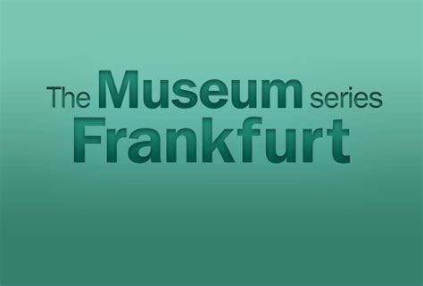 6 Museums To Visit near Frankfurt, Germany - Travel, Events & Culture Tips for Americans ...