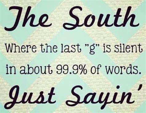 Southern Hospitality Quotes. QuotesGram