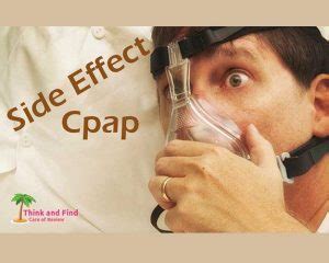 Use of CPAP machine side effects - Think & Find (updated)