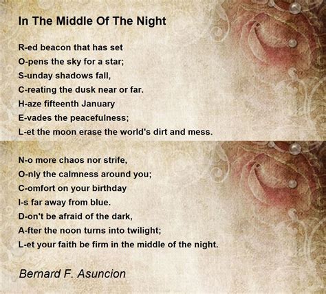 In The Middle Of The Night by Bernard F. Asuncion - In The Middle Of The Night Poem