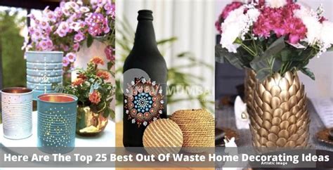 Here Are The Top 25 Best Out Of Waste Home Decorating Ideas