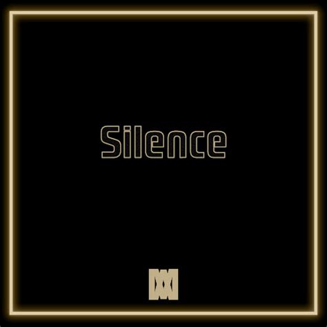 Silence - YouTube Music