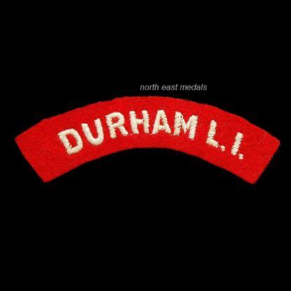 Durham Light Infantry Regiment Cloth Shoulder Title Badge – British Badges and Medals
