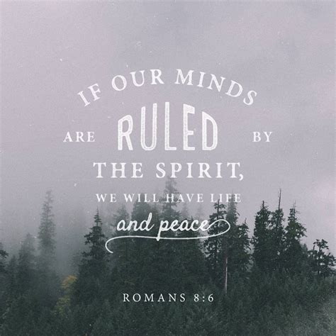 Romans 8:7-9 Because the carnal mind is enmity against God; for it is ...