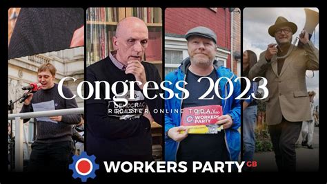 Successful Congress of the Workers Party - Workers Party of Britain