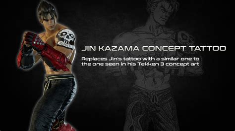 TekkenMods - Tekken 3 Jin Concept Tattoo