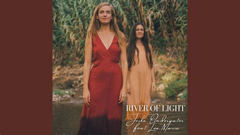 River of Light - YouTube