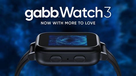 The All-New Gabb Watch 3 | The Safe Phone Kids Wear™ - YouTube