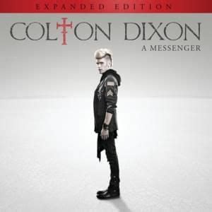 Colton Dixon Lyrics, Songs, and Albums | Genius