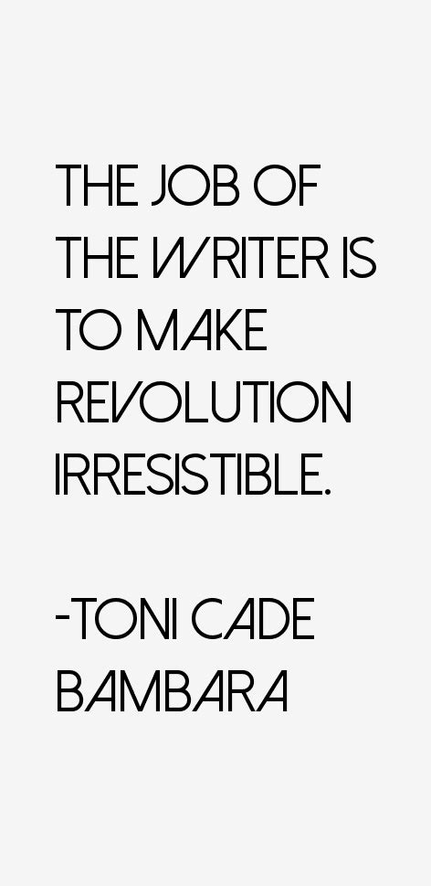 Toni Cade Bambara Quotes & Sayings