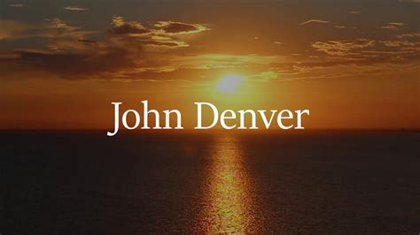 John Denver - Sunshine On My Shoulders ( With Lyrics/HIGH QUALITY ...