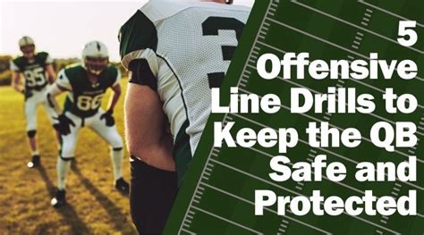 5 Offensive Line Drills to Keep the QB Safe and Protected