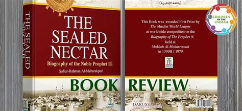 Book Review: The Sealed Nectar (Ar-Raheeq Al-Makhtum) – Children of the Ummah