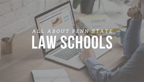 ALL ABOUT PENN STATE: Law Schools