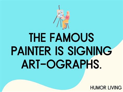 125+ Funny Art Puns to Paint a Laugh - Humor Living