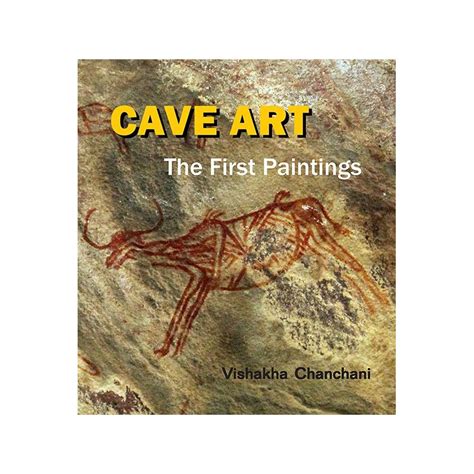 Cave Art The First Paintings