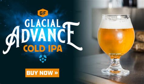 Announcing: Glacial Advance Cold IPA Kits at Great Fermentations ...