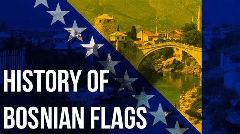 History of Bosnian Flags | Bosnia and Herzegovina - YouTube