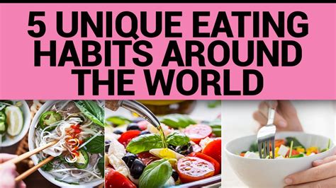 Eating Habits Around The World | Unusual Eating Habits | Food Habits ...