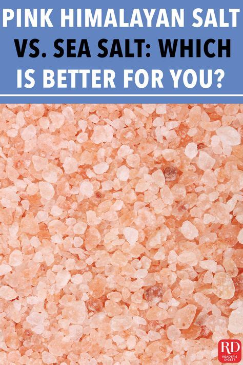 Pink Himalayan Salt vs. Sea Salt: Which Is Better for You? | Himalayan pink salt, Himalayan pink ...