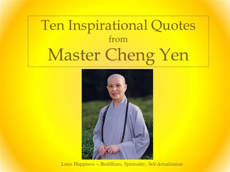 10 Inspirational Quotes by Master Cheng Yen - Lotus Happiness