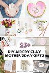 25+ Air Dry Clay Ideas For Mother's Day — Gathering Beauty