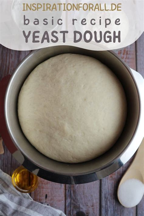 Basic yeast dough recipe – with many tips and vegan variant