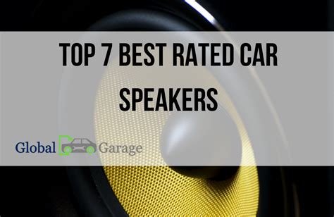 Top 7 Best Rated Car Speakers