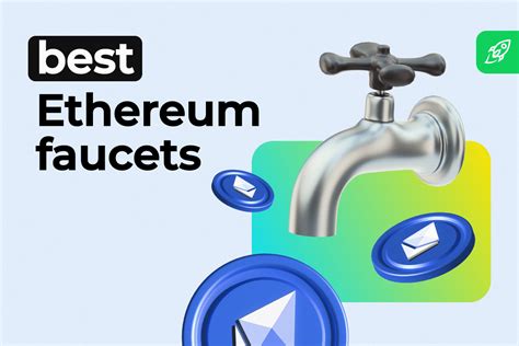 Top 5 Best Ethereum Faucets: Get ETH for Free in 2024