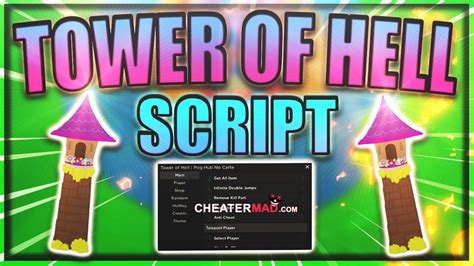 Tower of Hell Script Gui | GodMode, Instant Win, Tween TP Win & More - CHEATERMAD.COM