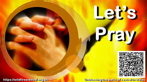 Let’s Pray – WildFires Revival