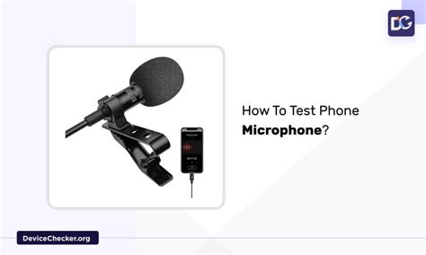 How To Test A Phone Microphone? (Complete Guide)