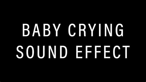 Baby Crying Sound Effect - YouTube