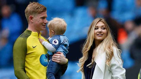 Kevin De Bruyne's Wife: Everything you need to know about the couple's ...