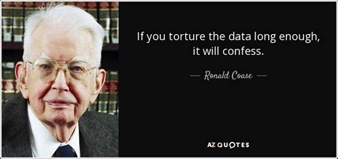 TOP 14 QUOTES BY RONALD COASE | A-Z Quotes