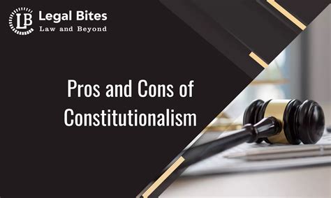 Pros and Cons of Constitutionalism