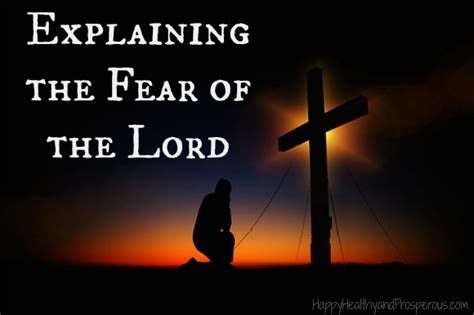 Explaining the Fear of the Lord - Happy, Healthy & Prosperous