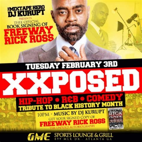 TUES FEB 3rd FREEWAY RICK ROSS BOOK SIGNING & XXPOSED MUSIC SHOWCASE @GME SPORTS LOUNGE!