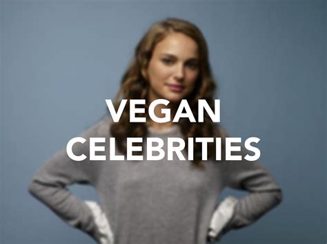 Vegan celebrities - Houston Chronicle