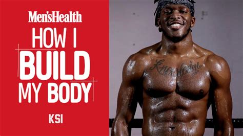 How I Build My Body: KSI