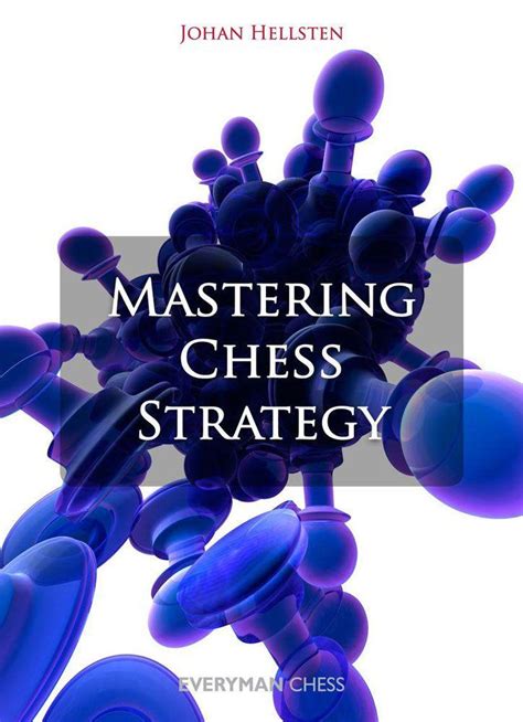 Grandmaster Chess Strategy - Jurgen Kaufeld and Guido Kern