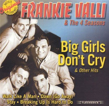 Frankie Valli - Big Girls Don't Cry and Other Hits Discography, Track ...