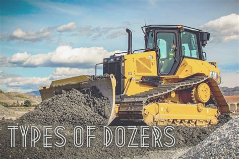 Dozer Types, Parts, and Their Uses - Used Equipment