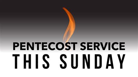 Special Pentecost Service - This Sunday! - Threshold Church