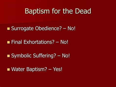 PPT - Baptism for the Dead PowerPoint Presentation, free download - ID:5311713